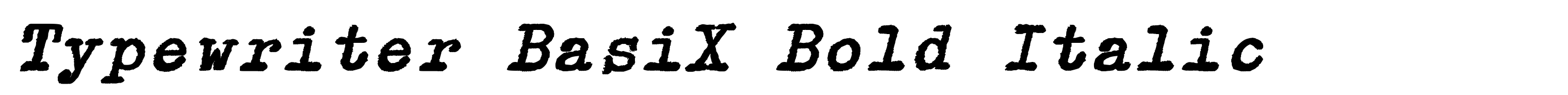 Typewriter BasiX Bold Italic